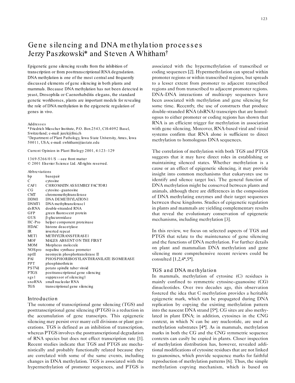 Gene Silencing and DNA Methylation Processes Jerzy Paszkowski* and Steven a Whitham†