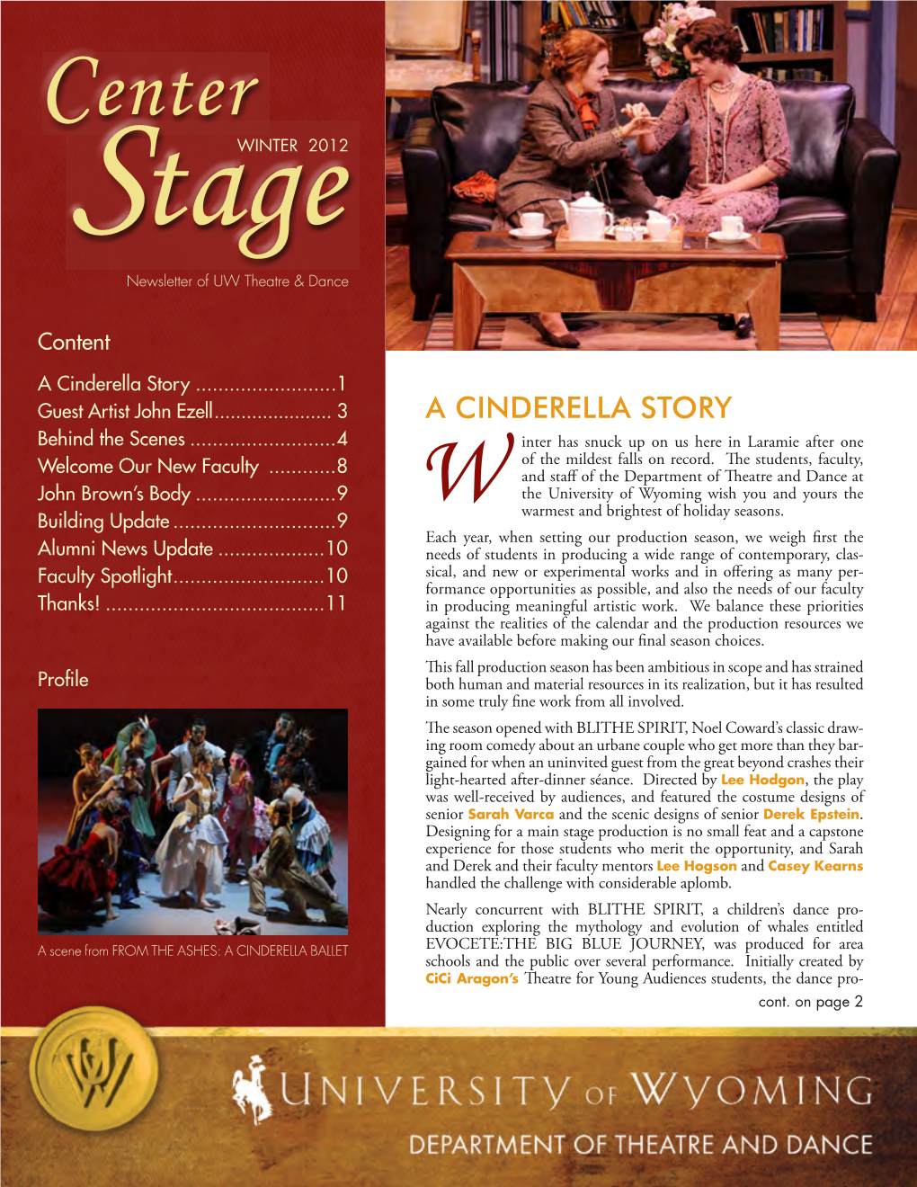 Center Stagewinter 2012 Newsletter of UW Theatre & Dance