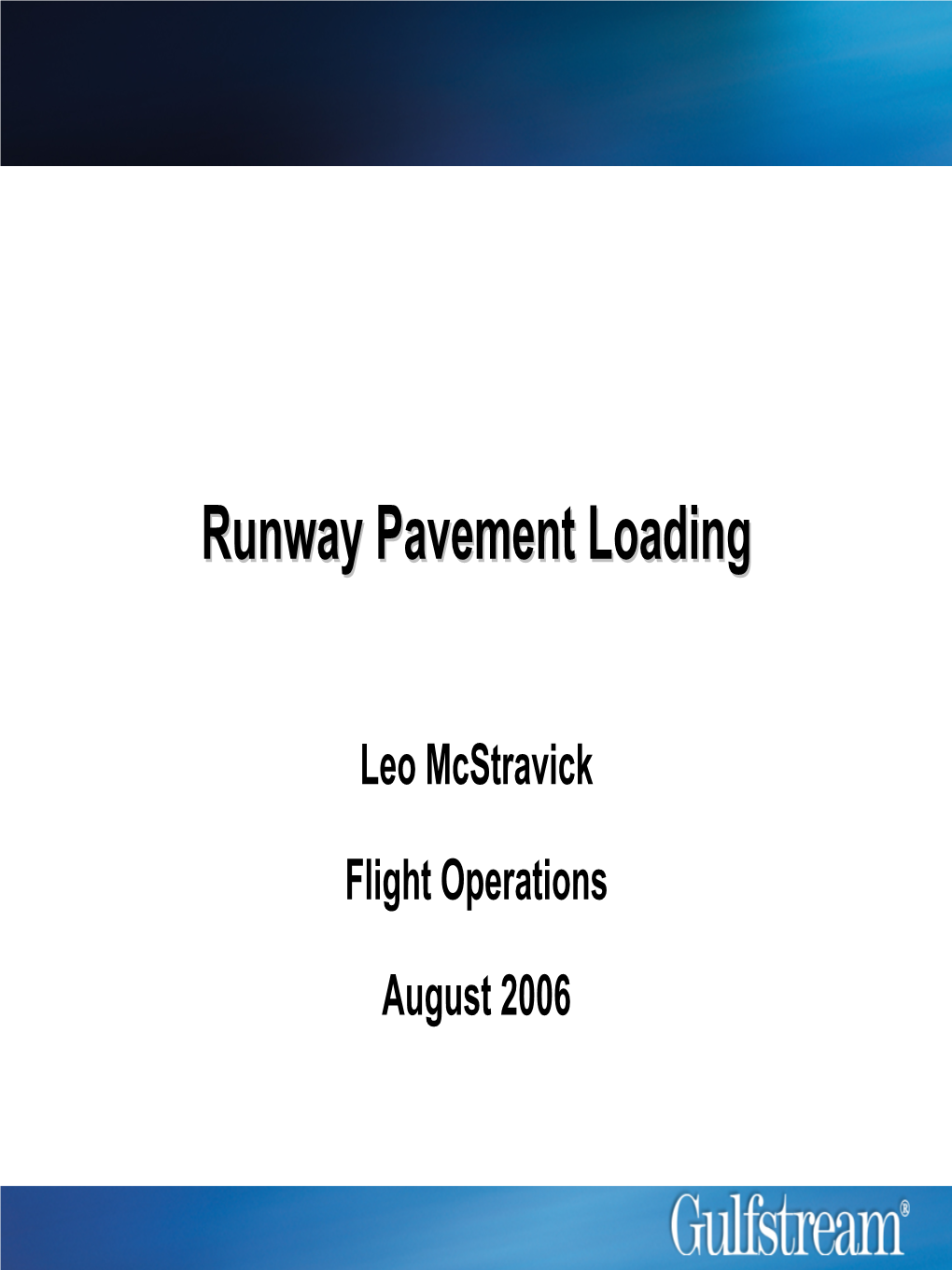 Runway Pavement Loading