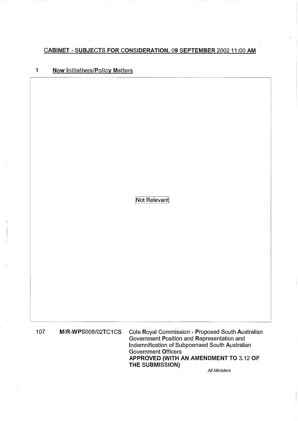 Cabinet - Subjects for Consideration, 09 September 2002 11:00 Am