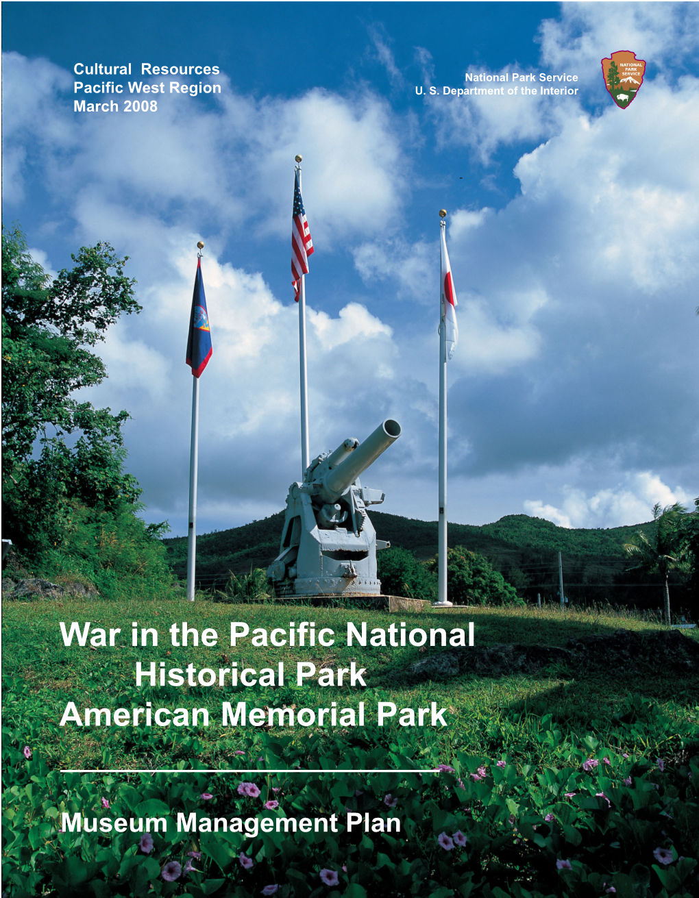 Museum Management Plan: War in the Pacific