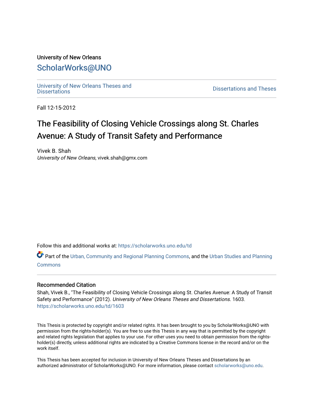 The Feasibility of Closing Vehicle Crossings Along St. Charles Avenue: a Study of Transit Safety and Performance