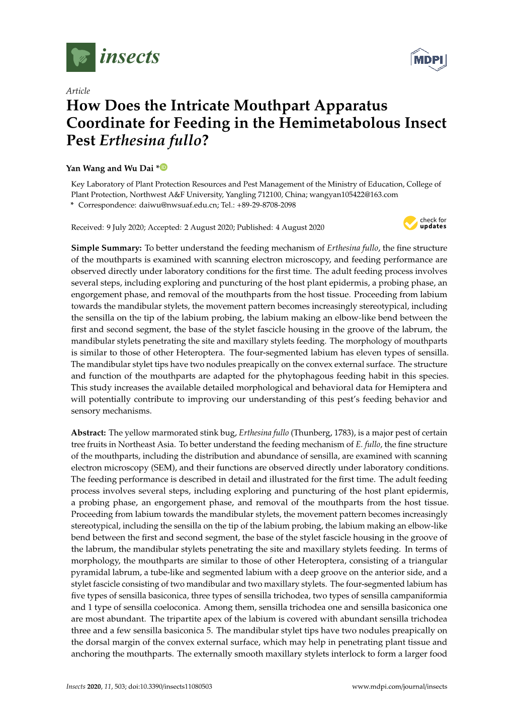 How Does the Intricate Mouthpart Apparatus Coordinate for Feeding in the Hemimetabolous Insect Pest Erthesina Fullo?
