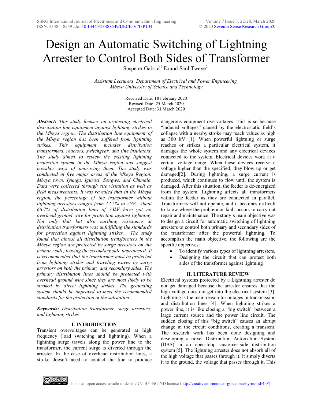 Design an Automatic Switching of Lightning Arrester to Control Both Sides of Transformer Sospeter Gabriel1 Exaud Saul Tweve2