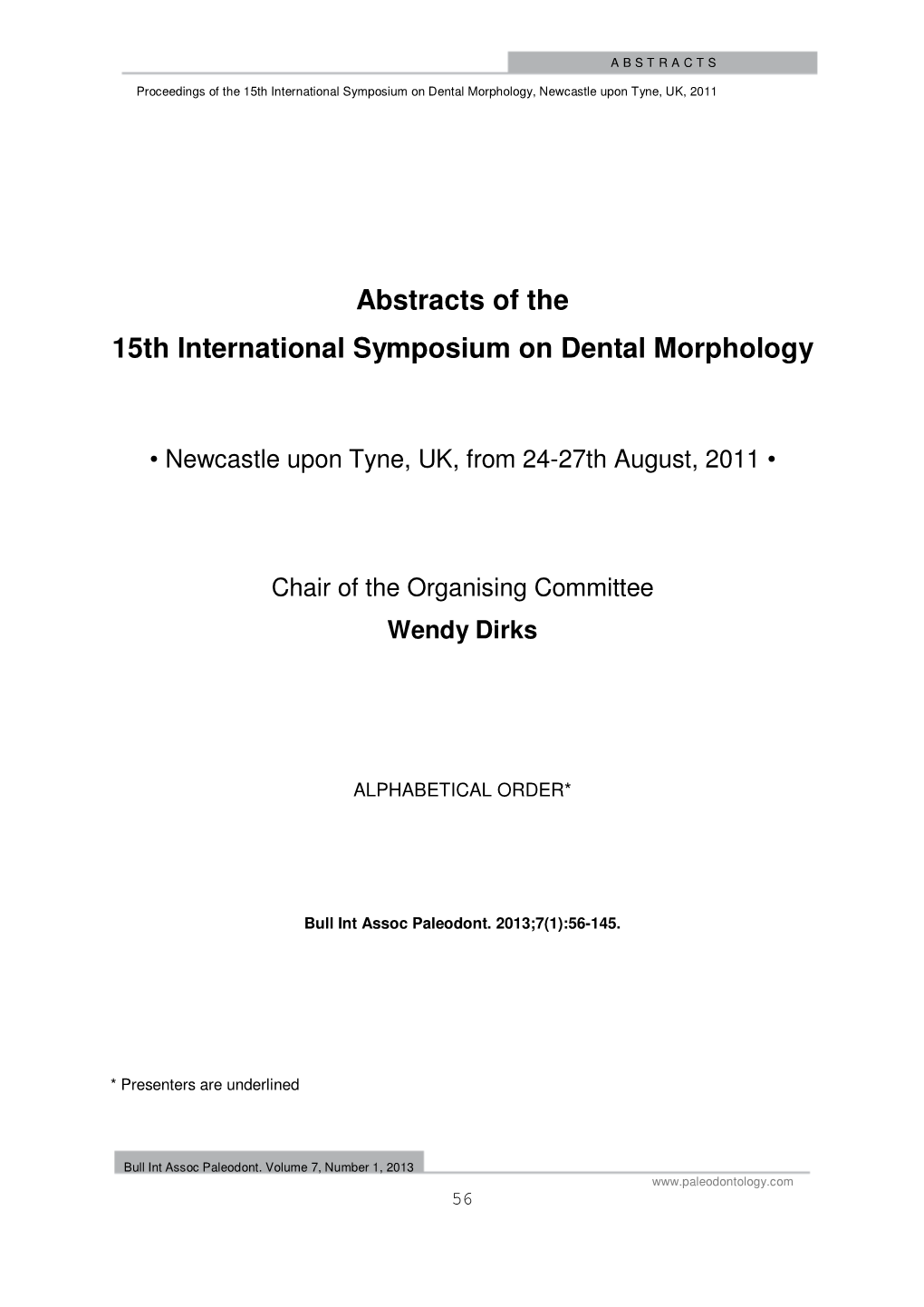 Abstracts of the 15Th International Symposium on Dental Morphology