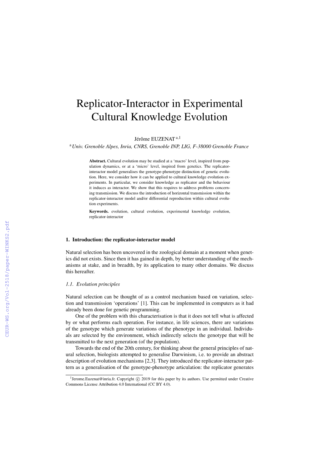 Replicator-Interactor in Experimental Cultural Knowledge Evolution