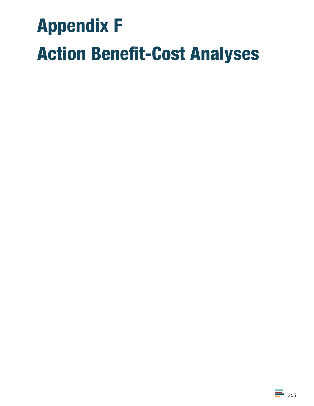 Appendix F Action Benefit-Cost Analyses