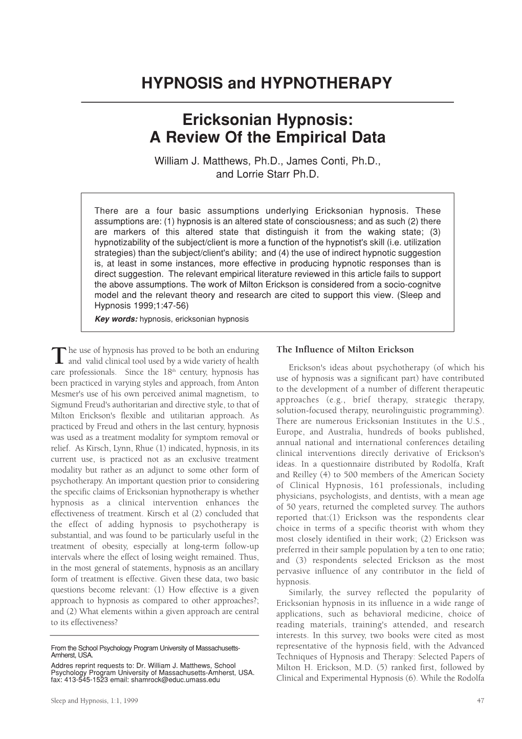 Ericksonian Hypnosis: a Review of the Empirical Data William J