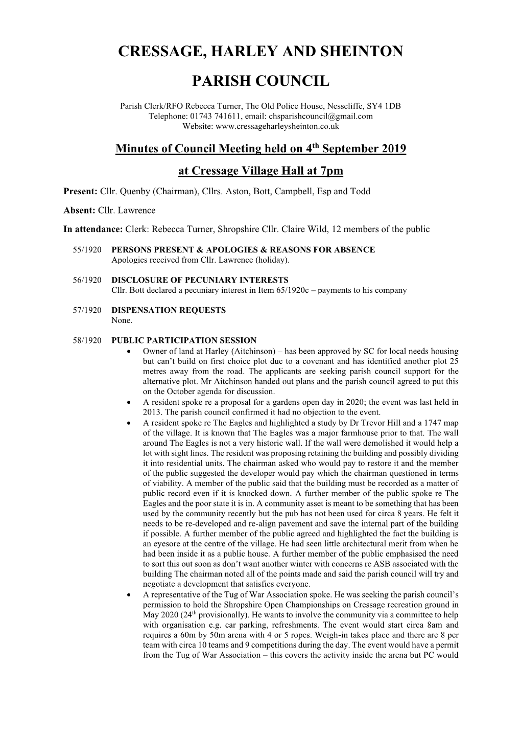 Minutes of Council Meeting Held on 4Th September 2019 at Cressage Village Hall at 7Pm Present: Cllr