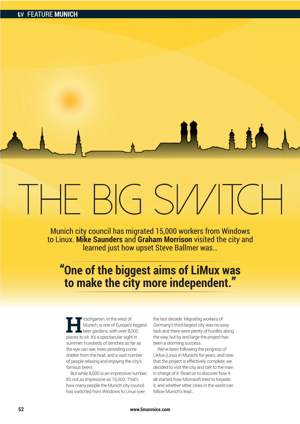 One of the Biggest Aims of Limux Was to Make the City More Independent.”