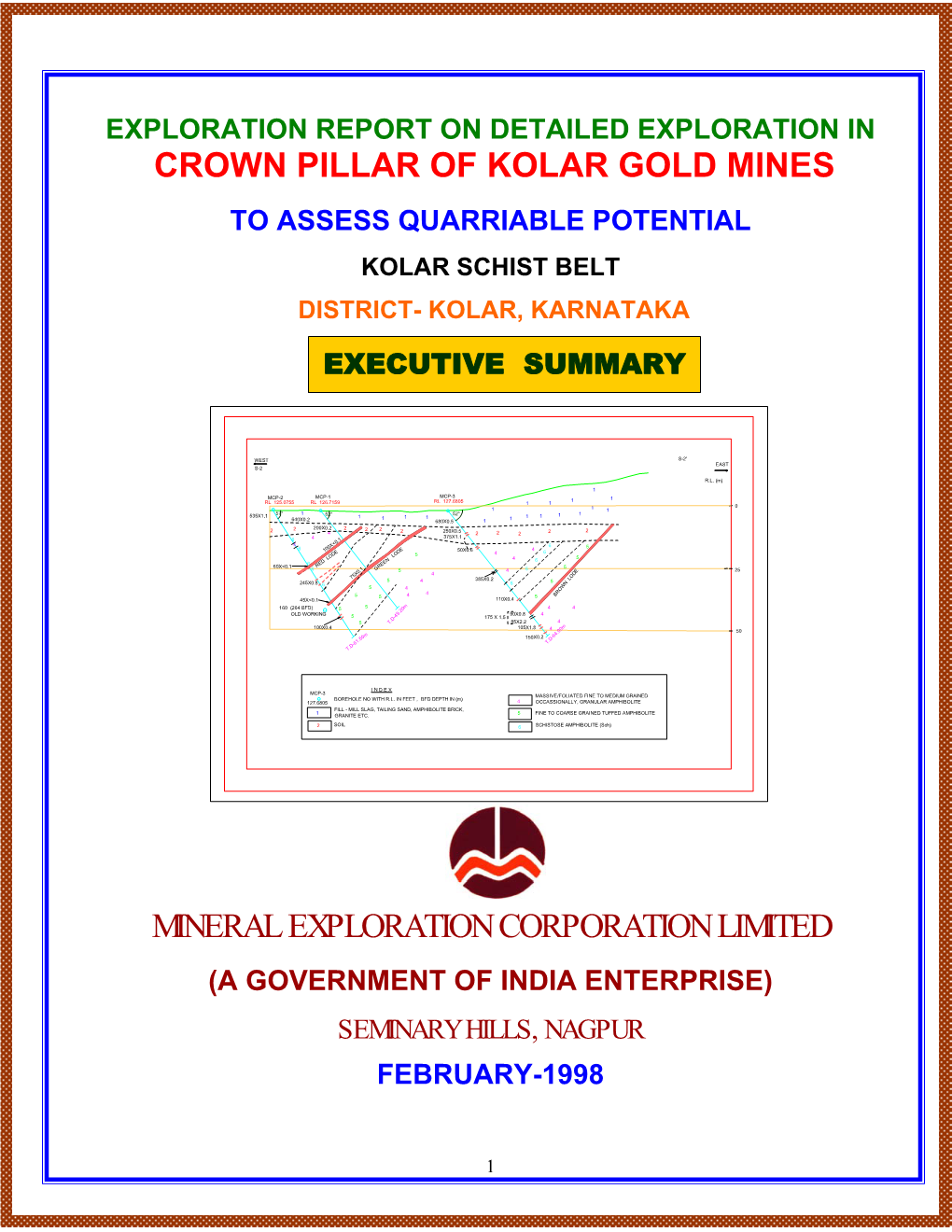 Crown Pillar of Kolar Gold Mines to Assess Quarriable Potential Kolar Schist Belt District- Kolar, Karnataka