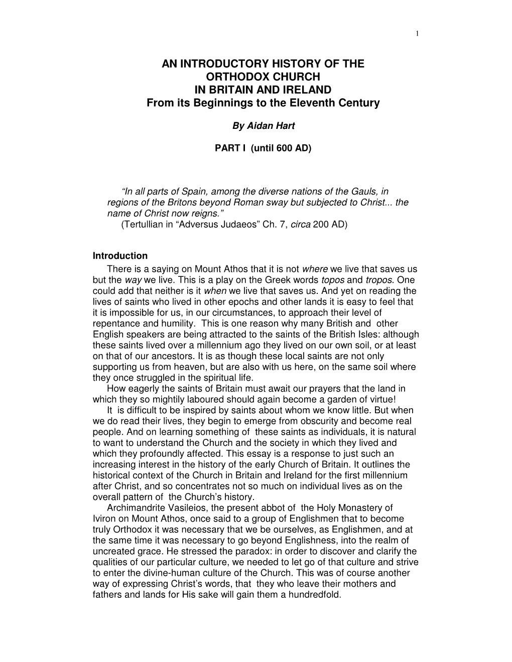 AN INTRODUCTORY HISTORY of the ORTHODOX CHURCH in BRITAIN and IRELAND from Its Beginnings to the Eleventh Century