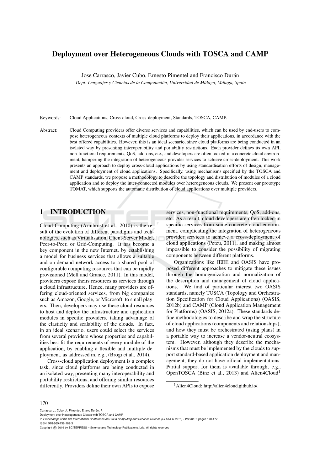 Deployment Over Heterogeneous Clouds with TOSCA and CAMP