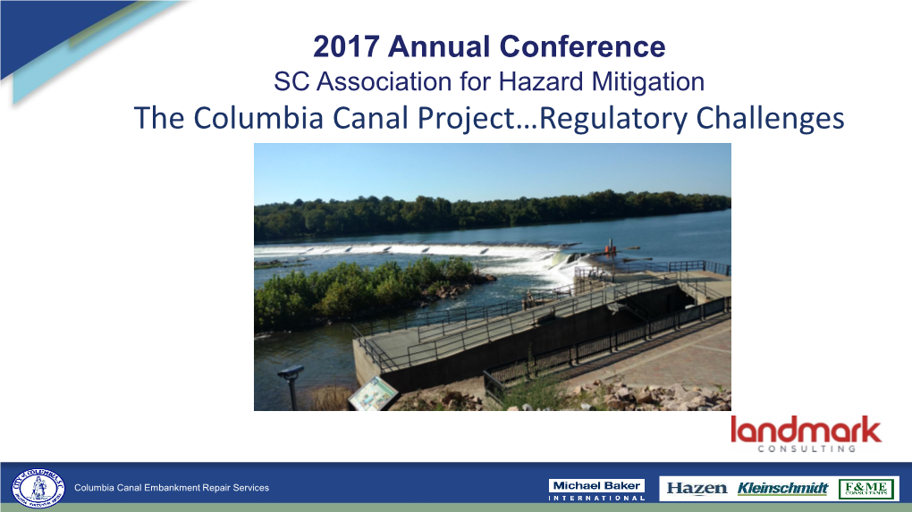 The Columbia Canal Project…Regulatory Challenges