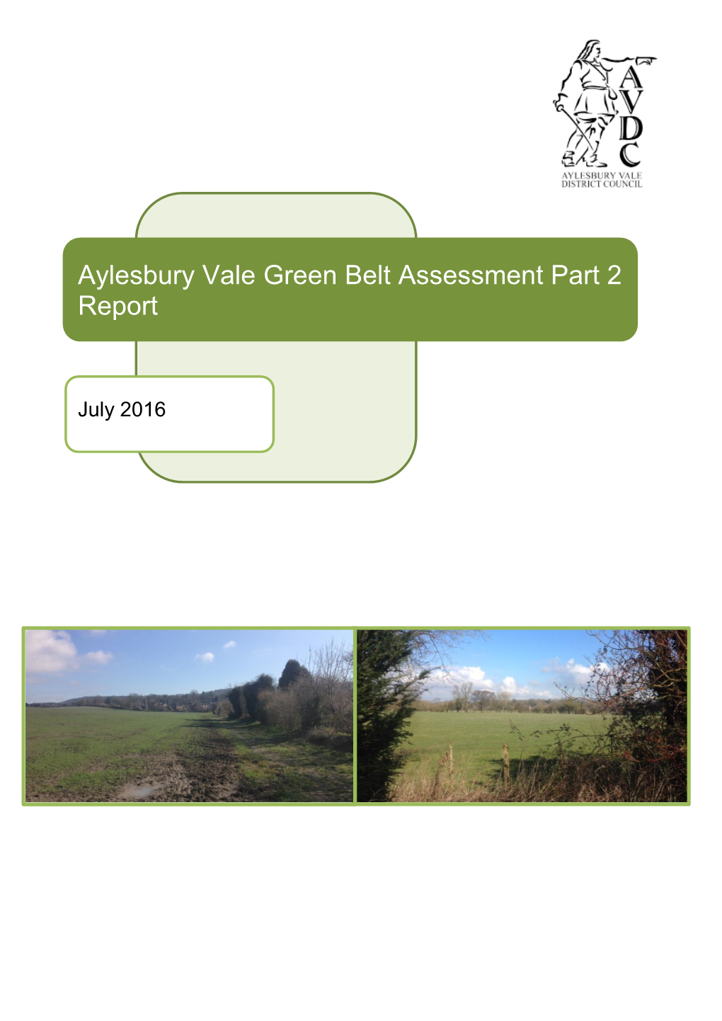 Aylesbury Vale Green Belt Assessment Part 2 Report