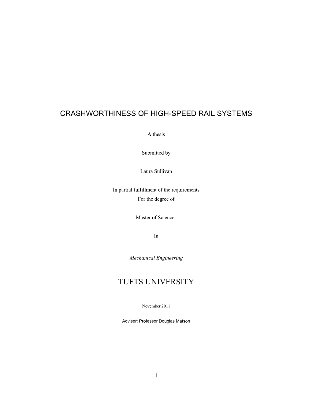 Crashworthiness of High Speed Rail Systems