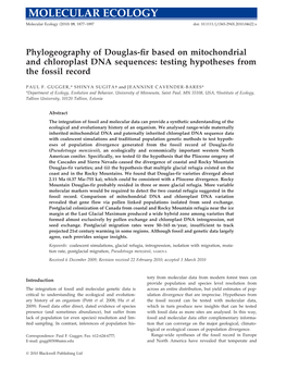 Phylogeography of Douglas-Fir Based on Mitochondrial and Chloroplast DNA Sequences: Testing Hypotheses from the Fossil Record