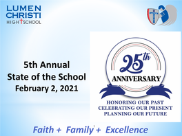 5Th Annual State of the School Faith + Family