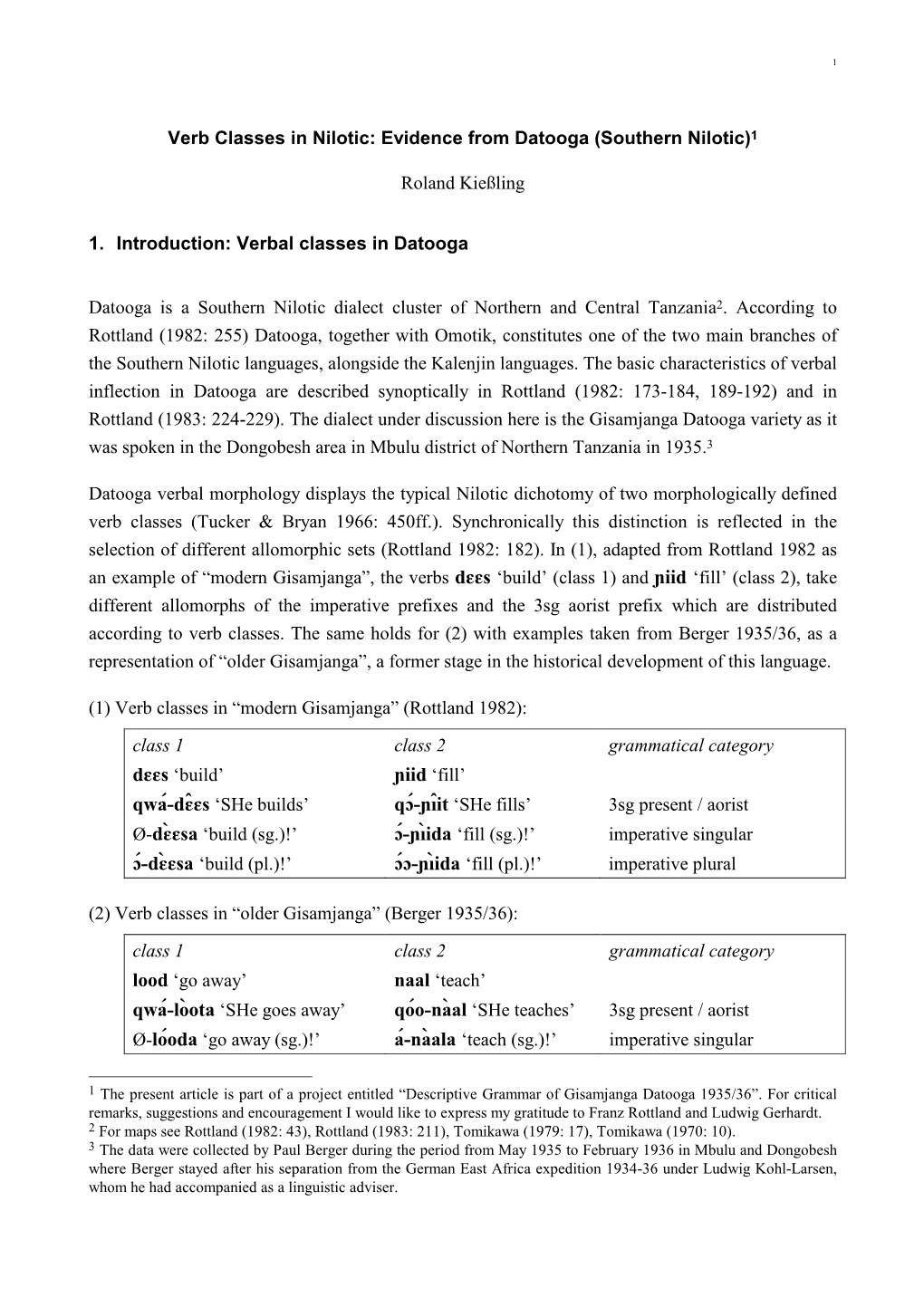 Verb Classes in Nilotic: Evidence from Datooga (Southern Nilotic)1