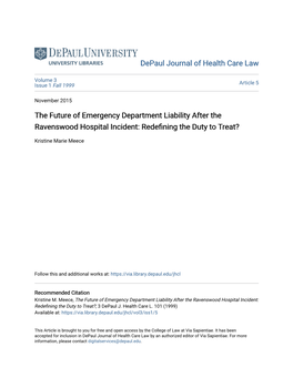 The Future of Emergency Department Liability After the Ravenswood Hospital Incident: Redefining the Duty Ot Treat?