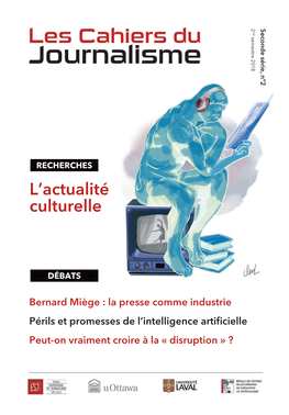 Les Cahiers Du Journalisme (Vol.2, No 2, 2018)
