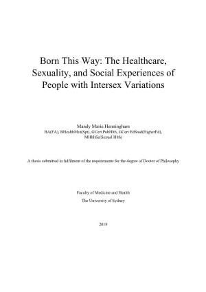 Born This Way: the Healthcare, Sexuality, and Social Experiences of People with Intersex Variations