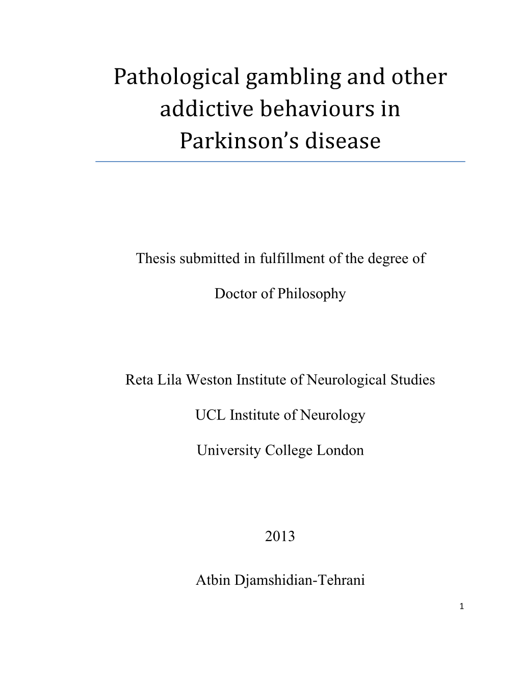 Pathological Gambling in Parkinson's Disease And