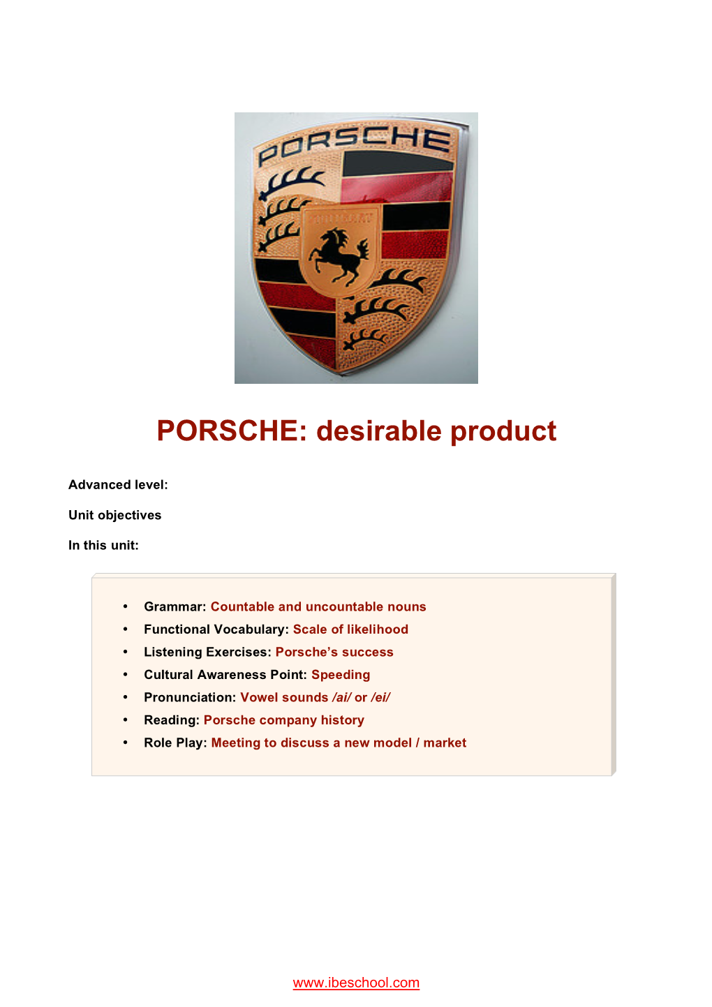 PORSCHE: Desirable Product