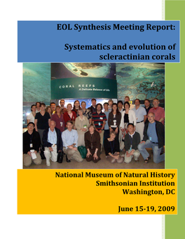 EOL Synthesis Meeting Report: Systematics and Evolution Of