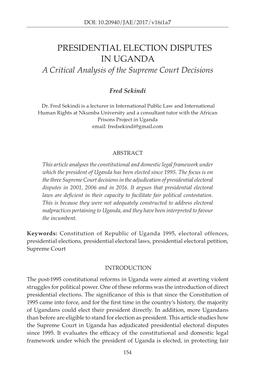 PRESIDENTIAL ELECTION DISPUTES in UGANDA a Critical Analysis of the Supreme Court Decisions