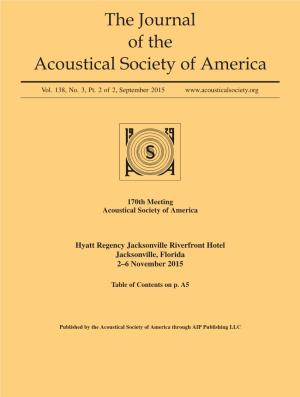 THE JOURNAL of the ACOUSTICAL SOCIETY of AMERICA 170Th Meeting: Acoustical Society of America 138, No