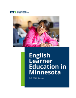 Fall 2019 English Learner Education in Minnesota Report 1