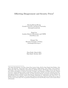 Offsetting Disagreement and Security Prices*