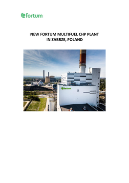 New Fortum Multifuel Chp Plant in Zabrze, Poland