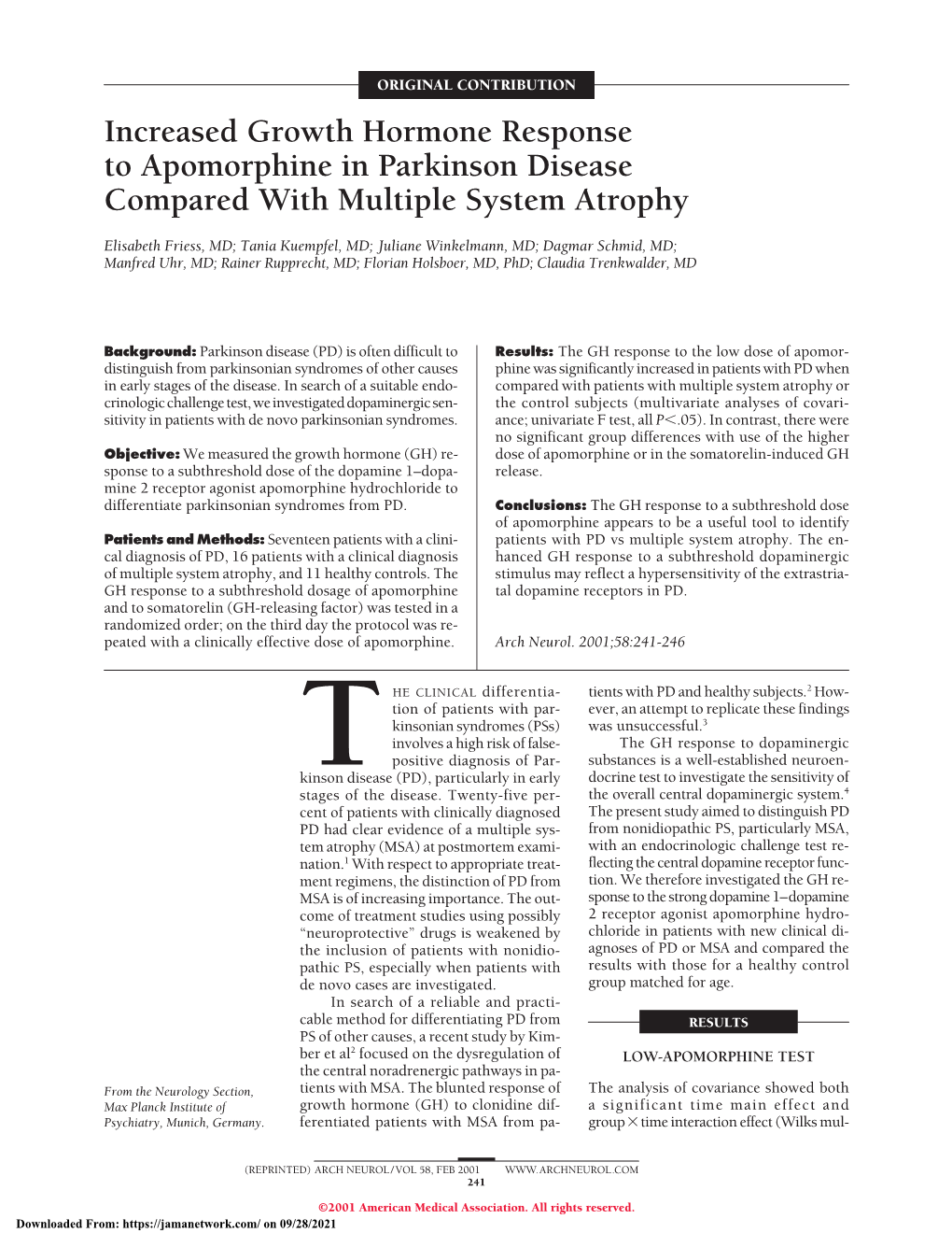 Increased Growth Hormone Response to Apomorphine in Parkinson Disease Compared with Multiple System Atrophy