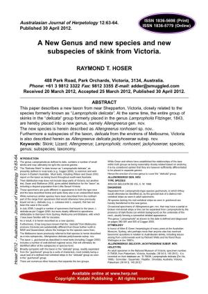 A New Genus and New Species and New Subspecies of Skink from Victoria