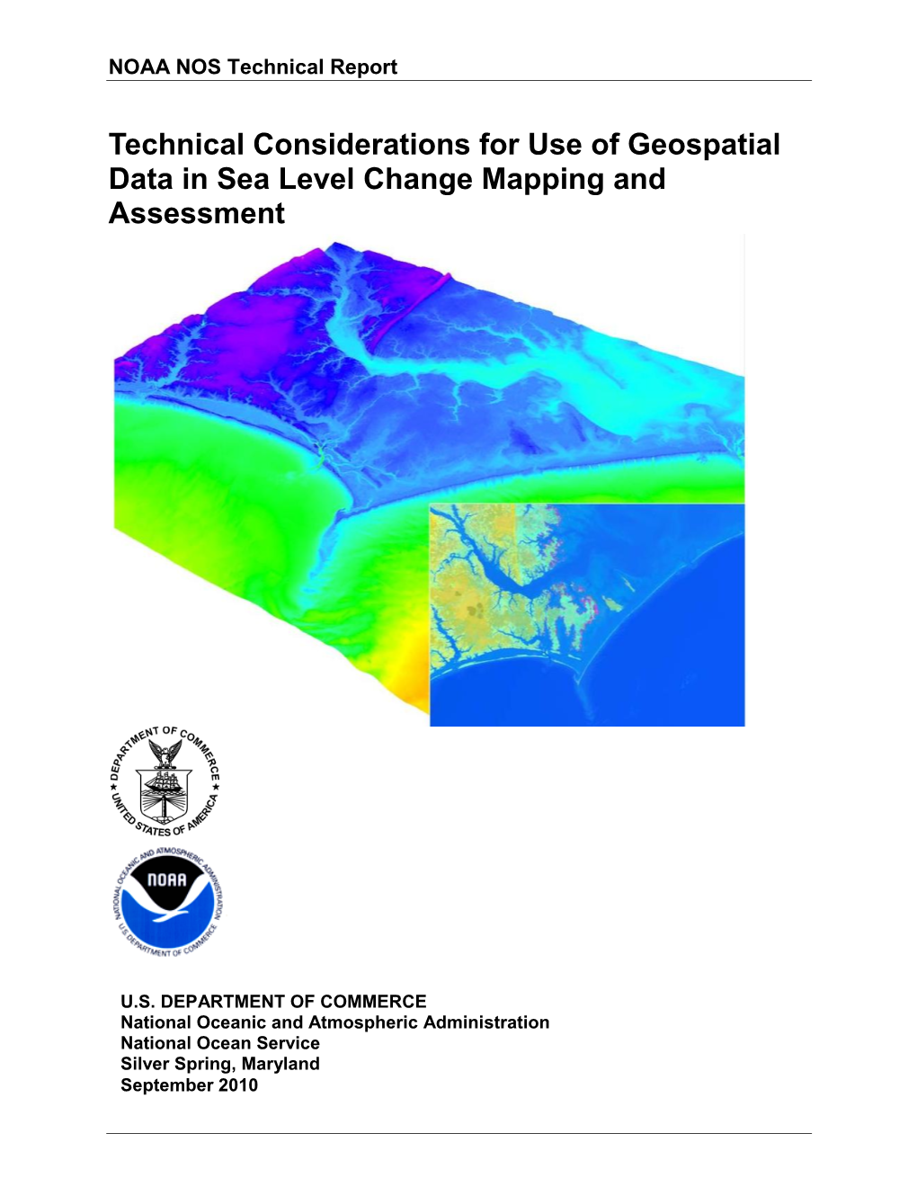 Technical Considerations for Use of Geospatial Data in Sea Level Change Mapping and Assessment