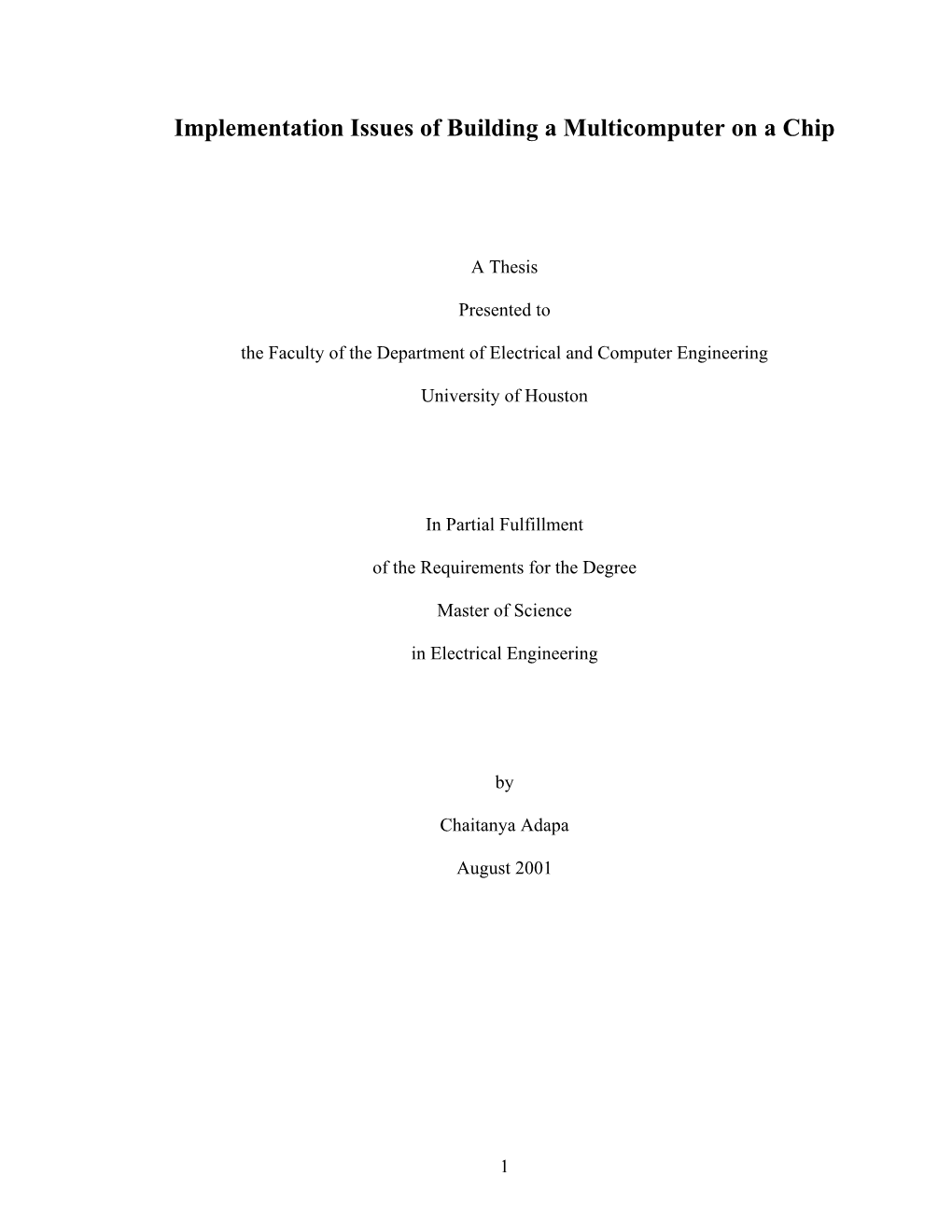 Implementation Issues of Building a Multicomputer on a Chip