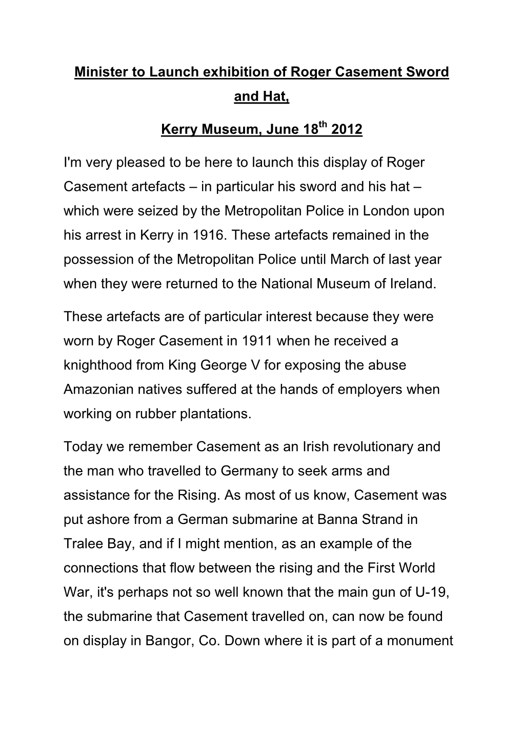 Minister to Launch Exhibition of Roger Casement Sword and Hat, Kerry