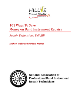 101 Ways to Save Money on Band Instrument Repairs