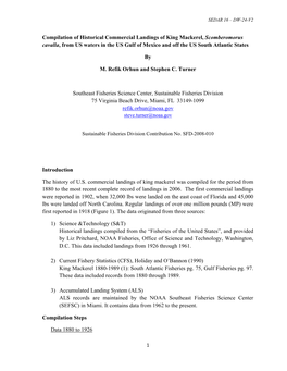 Compilation of Historical Commercial Landings of King Mackerel, Scomberomorus Cavalla, from US Waters in the US Gulf of Mexico and Off the US South Atlantic States