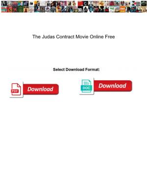 The Judas Contract Movie Online Free