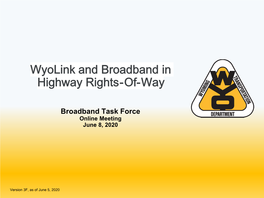 Wyolink and Broadband in Highway Rights-Of-Way