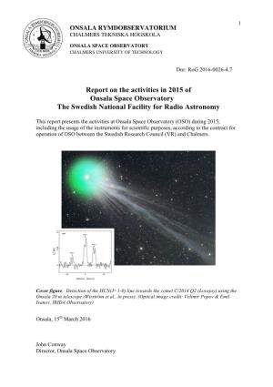 Report on the Activities in 2015 of Onsala Space Observatory the Swedish National Facility for Radio Astronomy