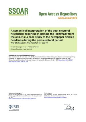 A Semantical Interpretation of the Post-Electoral Newspaper Reporting in Gaining the Legitimacy from the Citizens: a Case Study
