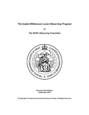 The Isabel Williamson Lunar Observing Program