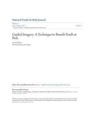 Guided Imagery: a Technique to Benefit Youth at Risk Lisa M