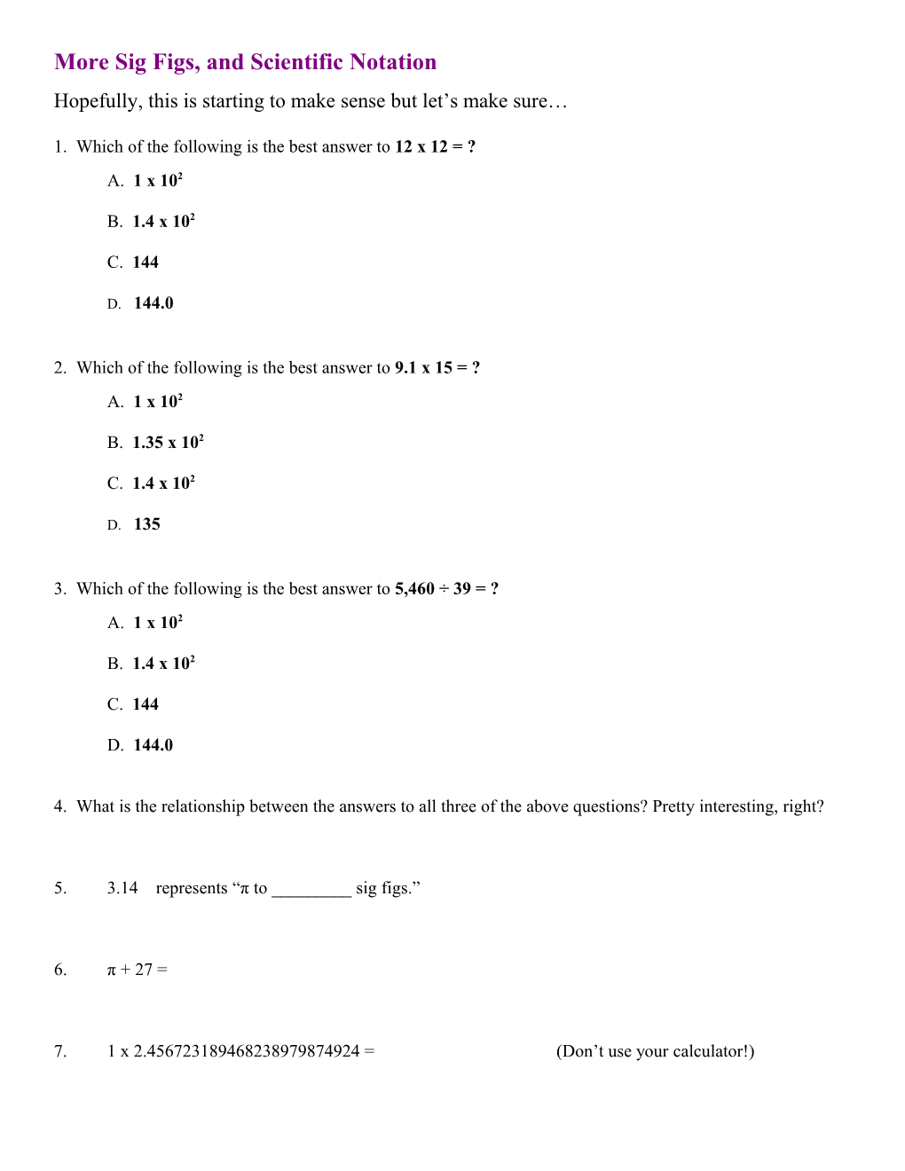 Sig Figs, Scientific Notation and Conversions