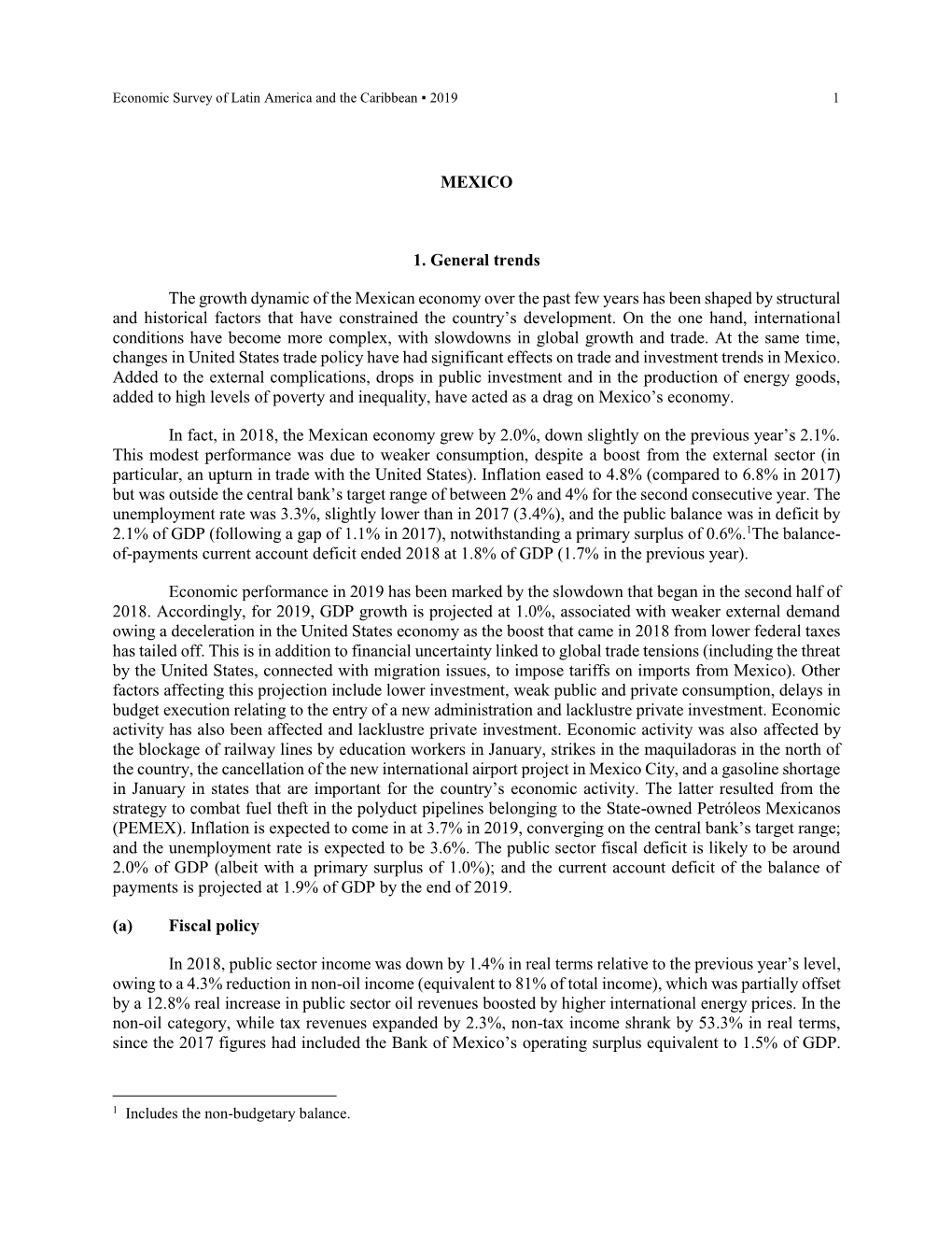 MEXICO 1. General Trends the Growth Dynamic of the Mexican Economy