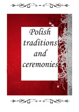 Polish Traditions and Ceremonies